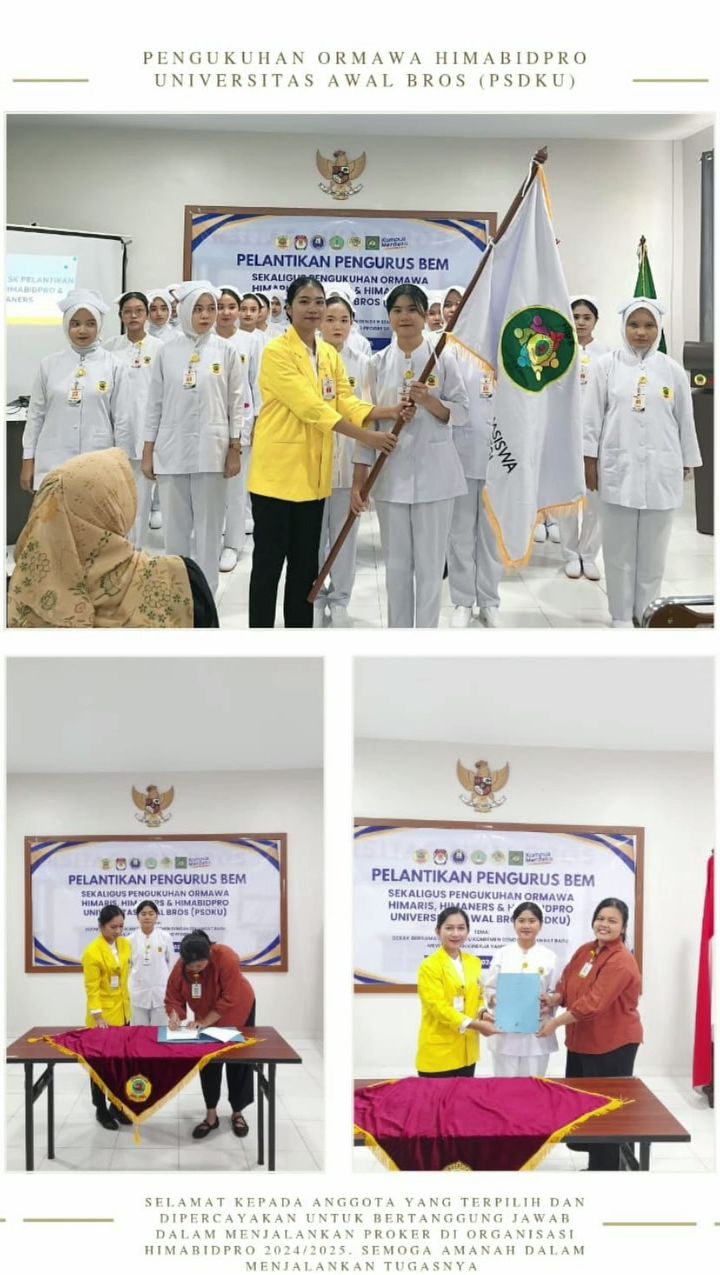 PELANTIKAN PENGURUS HIMPUNAN MAHASISWA SARJANA DAN PROFESI BIDAN (HIMABIDPRO) UNIVERSITAS AWAL BROS (PSDKU) TAHUN 2024/2025