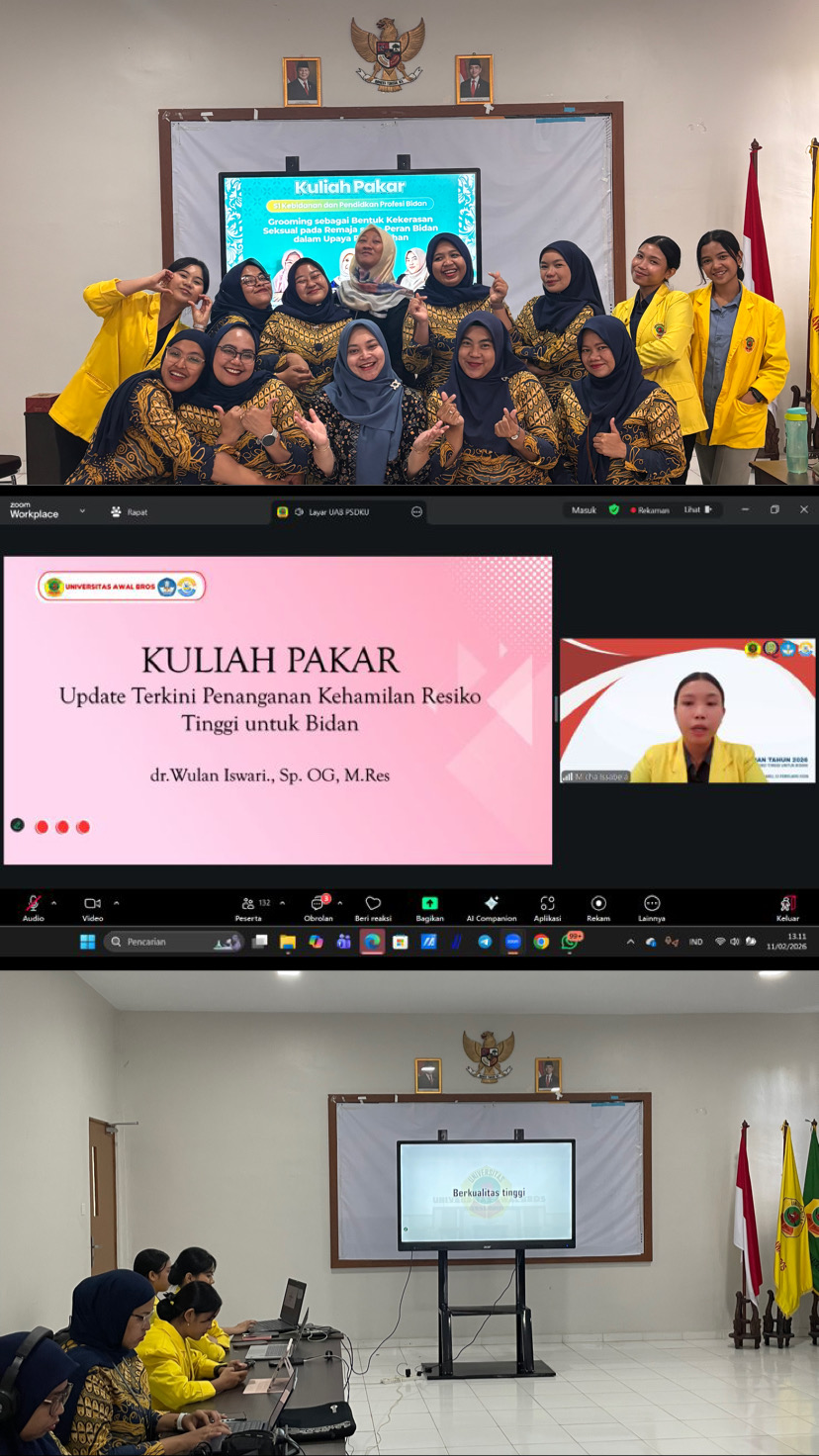 KULIAH PAKAR SESI 2 MAHASISWI PROGRAM STUDI SARJANA KEBIDANAN UNIVERSITAS AWAL BROS
